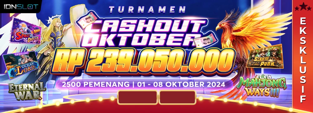 Turnamen IDNSlot Cashout Oktober 2024